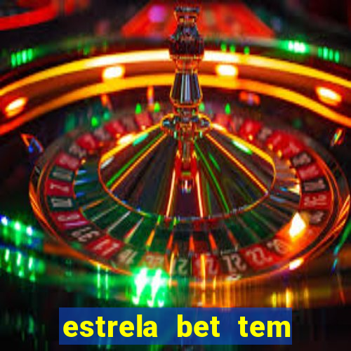 estrela bet tem como encerrar aposta